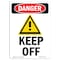 Signmission Safety Sign, OSHA Danger, 10" Height, Keep Off, Portrait, D-V-1395 OS-DS-D-710-V-1395 - alternate 1